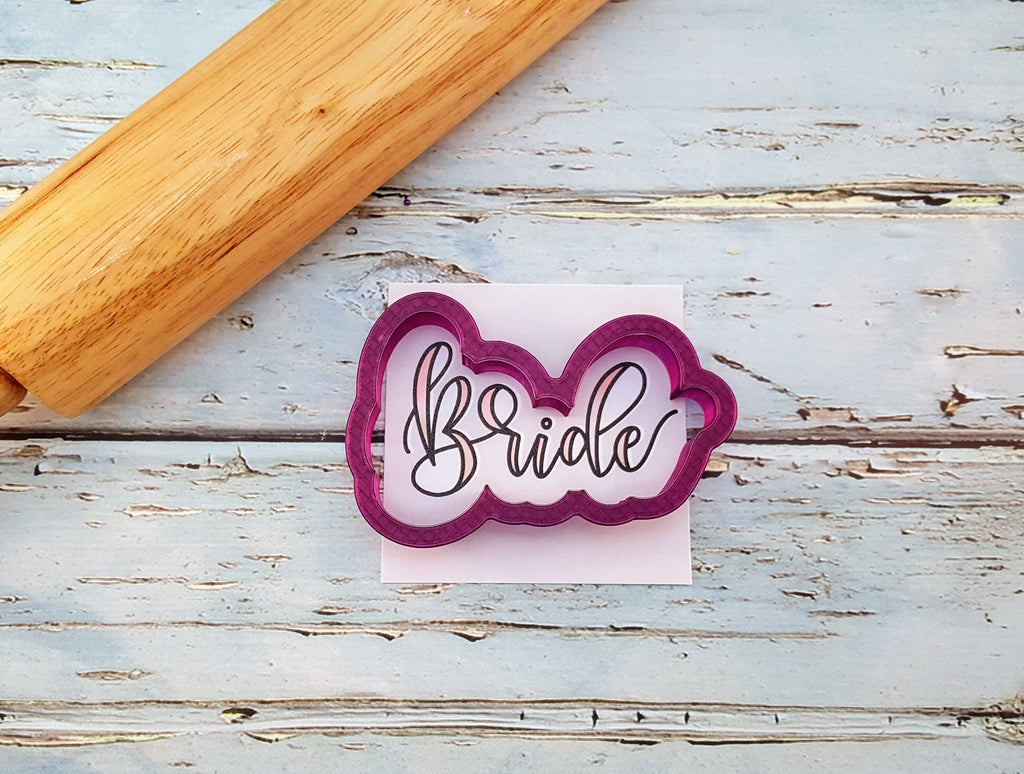 Bride Hand Lettered Cookie Cutter and Fondant Cutter and Clay Cutter with Optional Stencil