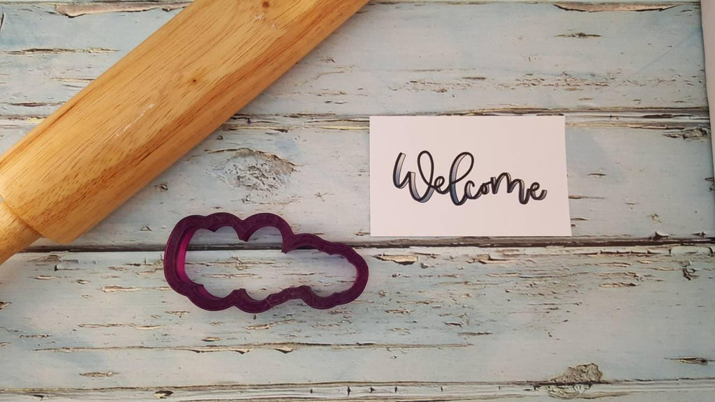 Welcome Hand Lettered Cookie Cutter and Fondant Cutter and Clay Cutter With Optional Stencil