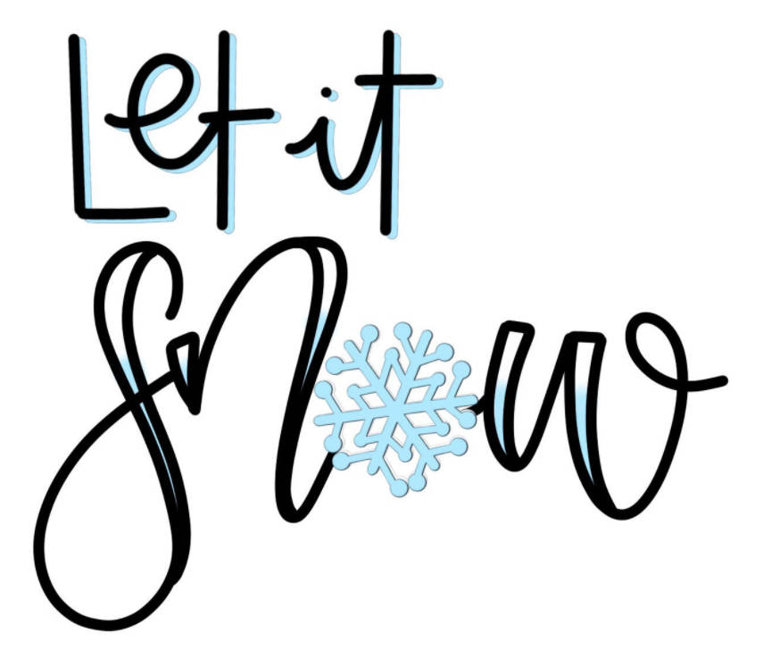 Let it Snow Hand Lettered Cookie Cutter and Fondant Cutter and Clay Cutter with Optional Stencil