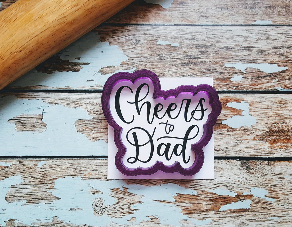 Cheers to Dad Hand Lettered Cookie Cutter and Fondant Cutter and Clay Cutter with Optional Stencil