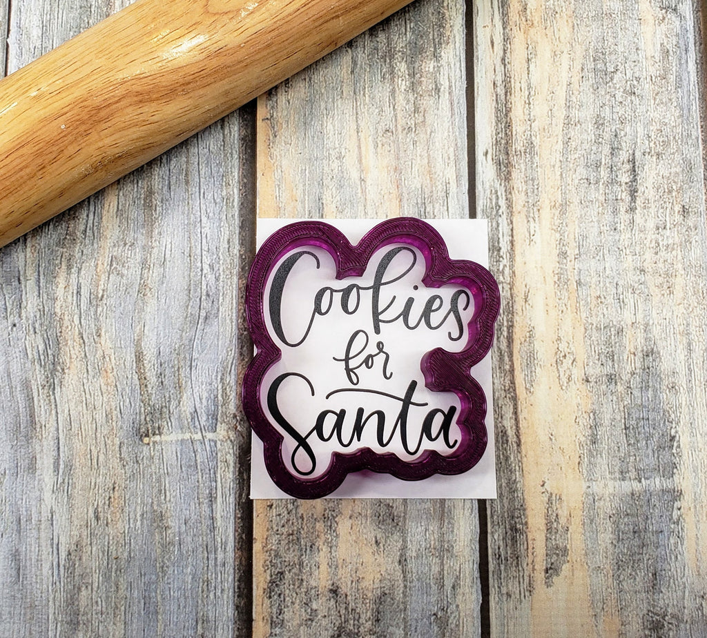 Cookies for Santa Hand Lettered Cookie Cutter and Fondant Cutter and Clay Cutter with Optional Stencil