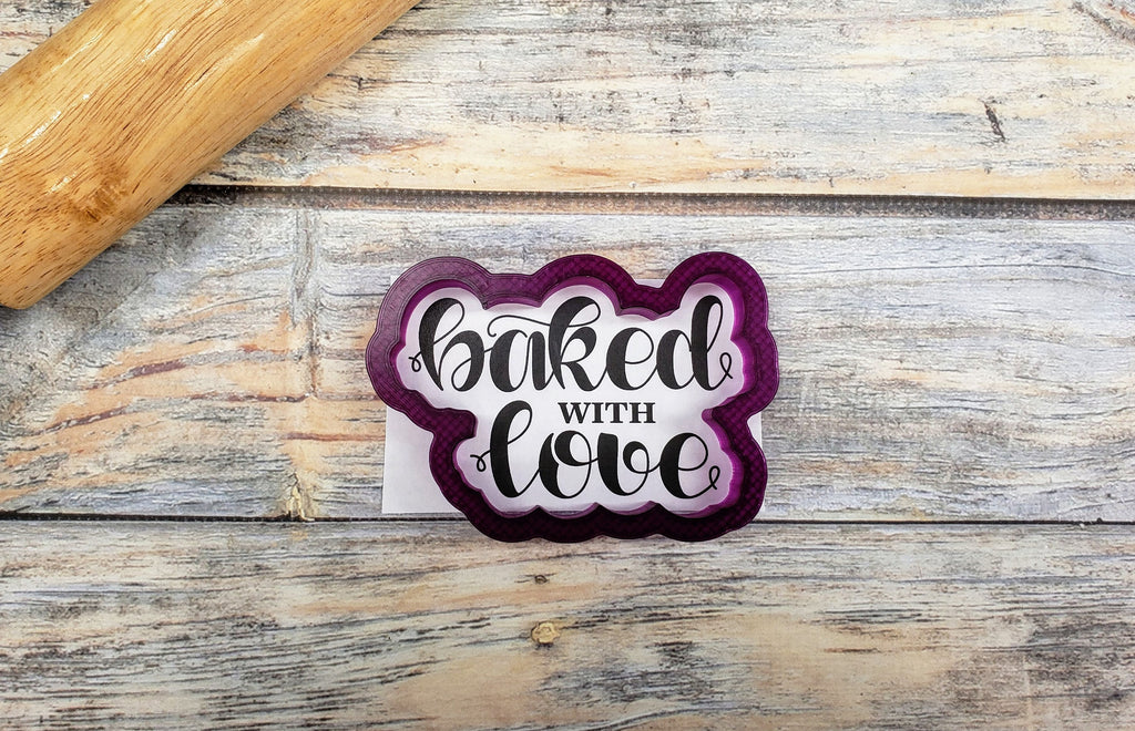 Baked with Love Hand Lettered Cookie Cutter and Fondant Cutter and Clay Cutter with Optional Stencil