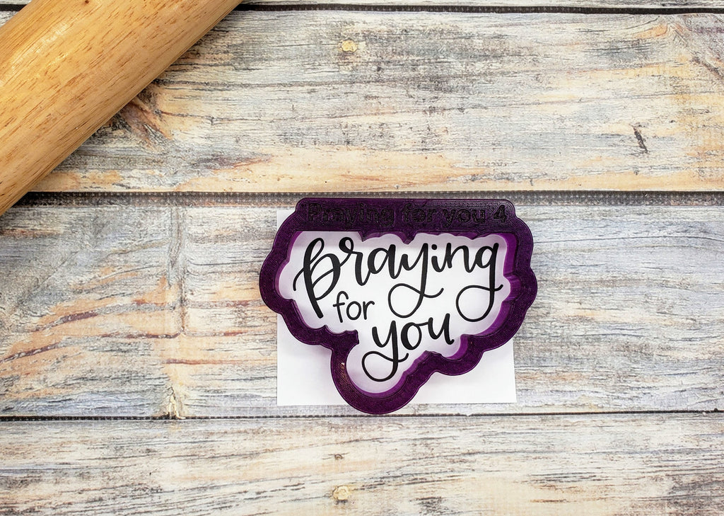 Praying for You Hand Lettered Cookie Cutter and Fondant Cutter and Clay Cutter with Optional Stencil