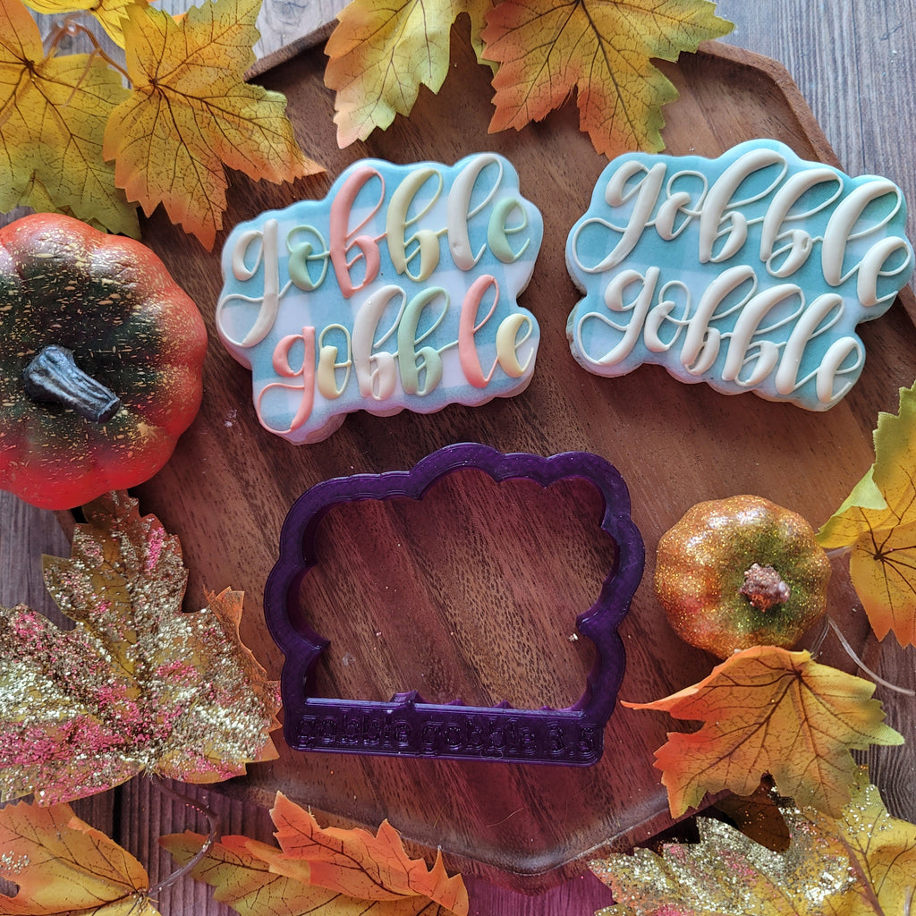 Gobble Gobble Hand Lettered Cookie Cutter and Fondant Cutter and Clay Cutter with Optional Stencil