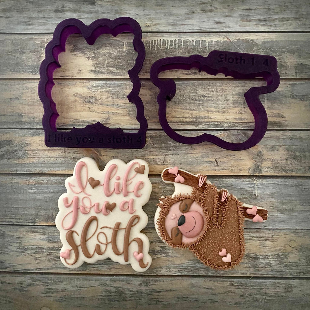 I like you a Sloth Hand Lettered Cookie Cutter and Fondant Cutter and Clay Cutter with Optional Stencil