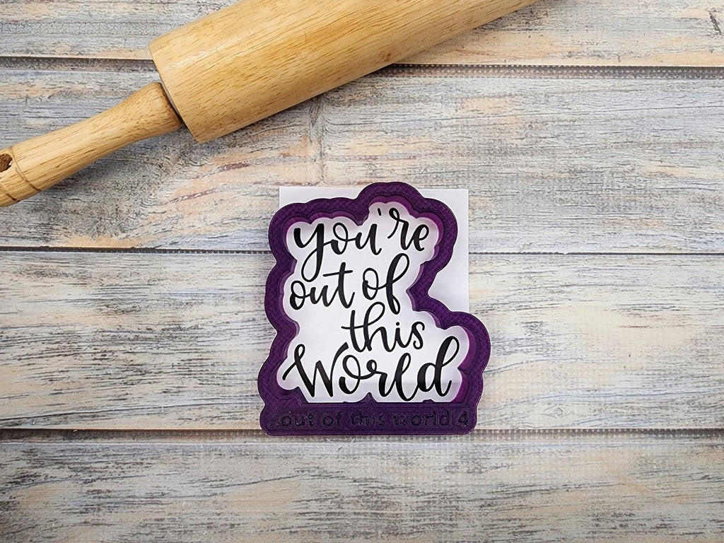 Rocket with You're Out of this World Hand Lettered Cookie Cutter and Fondant Cutter and Clay Cutter with Optional Stencil