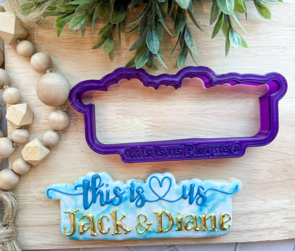 This is Us Plaque Cookie Cutter or Fondant Cutter and Clay Cutter